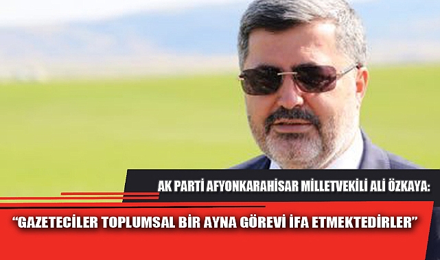 “GAZETECİLER TOPLUMSAL BİR AYNA GÖREVİ İFA ETMEKTEDİRLER”
