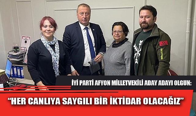 “HER CANLIYA SAYGILI BİR İKTİDAR OLACAĞIZ”
