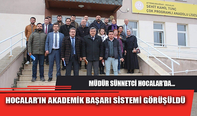 HOCALAR’IN AKADEMİK BAŞARI SİSTEMİ GÖRÜŞÜLDÜ