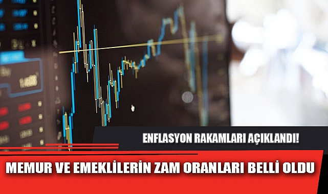 MEMUR VE EMEKLİLERİN ZAM ORANLARI BELLİ OLDU
