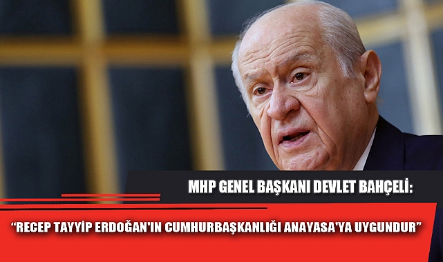 “RECEP TAYYİP ERDOĞAN'IN CUMHURBAŞKANLIĞI ANAYASA'YA UYGUNDUR”