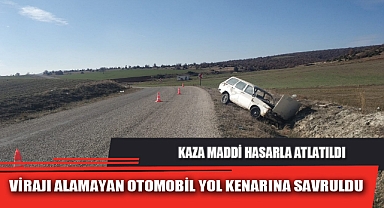 VİRAJI ALAMAYAN OTOMOBİL YOL KENARINA SAVRULDU