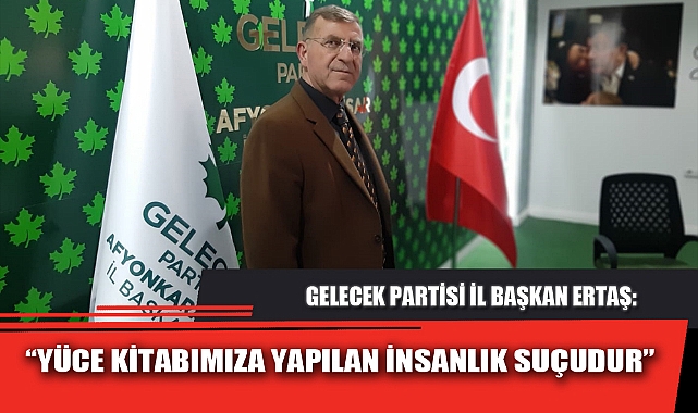 “YÜCE KİTABIMIZA YAPILAN İNSANLIK SUÇUDUR”