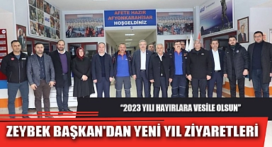 ZEYBEK BAŞKAN'DAN YENİ YIL ZİYARETLERİ