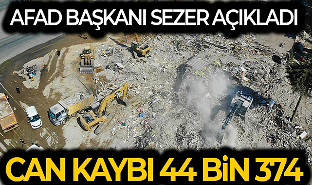 AFAD BAŞKANI SEZER, DEPREMDE SON DURUMU AÇIKLADI