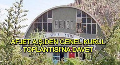 AFJET A.Ş.DEN GENEL KURUL TOPLANTISI'NA DAVET