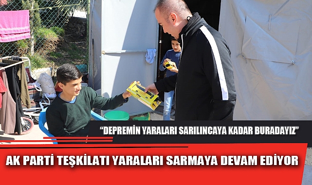 AK PARTİ TEŞKİLATI YARALARI SARMAYA DEVAM EDİYOR