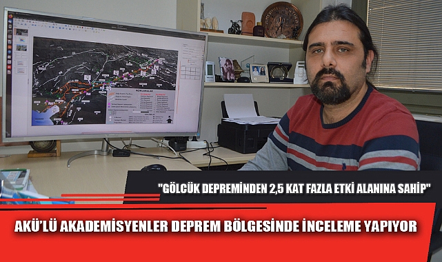 AKÜ’LÜ AKADEMİSYENLER DEPREM BÖLGESİNDE İNCELEME YAPIYOR