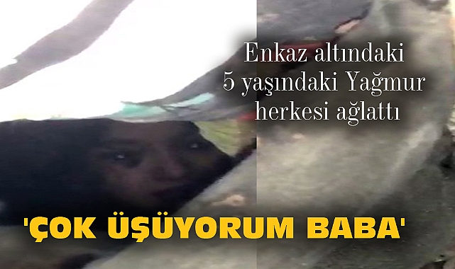 'ÇOK ÜŞÜYORUM BABA'