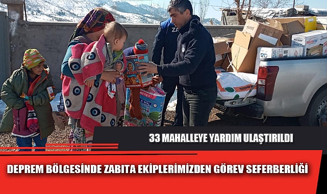 DEPREM BÖLGESİNDE ZABITA EKİPLERİMİZDEN GÖREV SEFERBERLİĞİ 