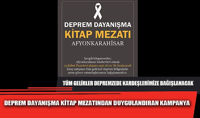 DEPREM DAYANIŞMA KİTAP MEZATINDAN DUYGULANDIRAN KAMPANYA