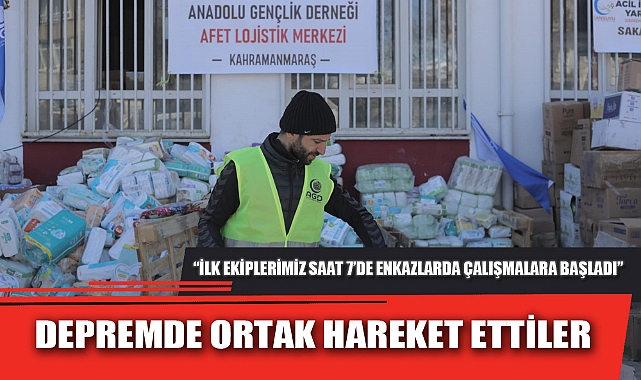 DEPREMDE ORTAK HAREKET ETTİLER