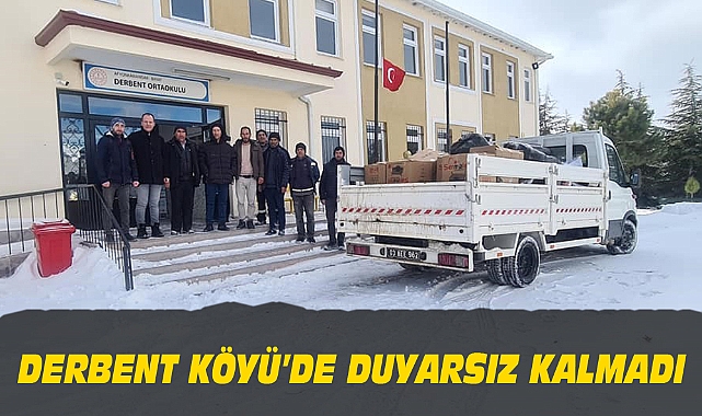 DERBENT KÖYÜ'DE DUYARSIZ KALMADI