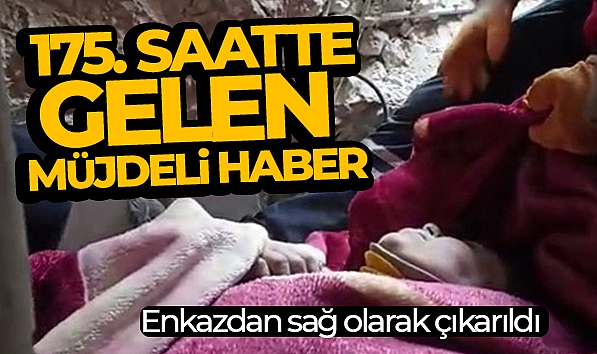 HATAY'DA 175'İNCİ SAATTE NAİDE UMAY ENKAZDAN SAĞ OLARAK ÇIKARILDI