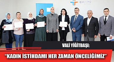 “KADIN İSTİHDAMI HER ZAMAN ÖNCELİĞİMİZ”