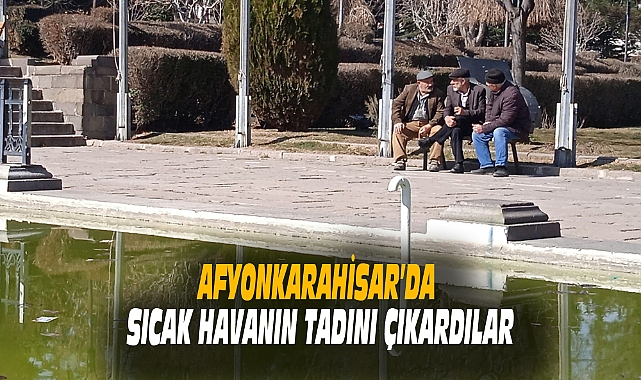 SICAK HAVANIN TADINI ÇIKARDILAR