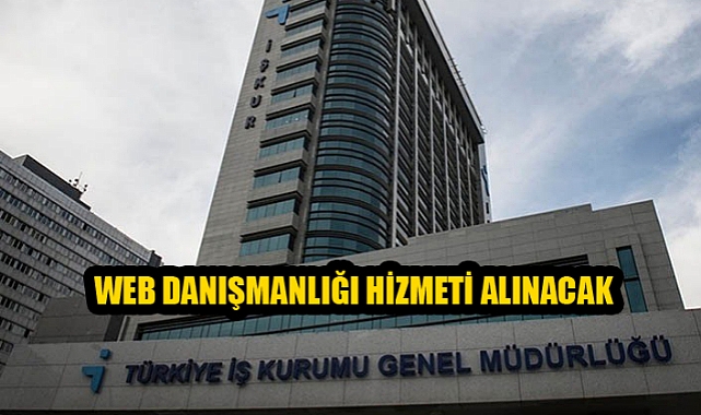 WEB DANIŞMANLIĞI HİZMETİ ALINACAK