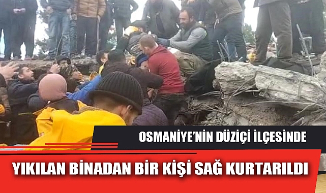 YIKILAN BİNADAN BİR KİŞİ SAĞ KURTARILDI