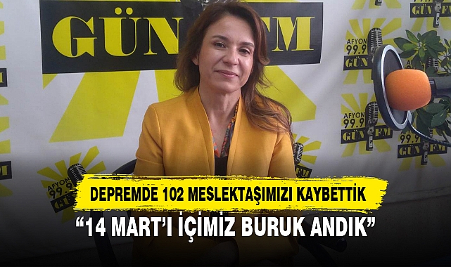 “14 MART’I İÇİMİZ BURUK ANDIK”