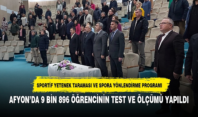 AFYON’DA 9 BİN 896 ÖĞRENCİNİN TEST VE ÖLÇÜMÜ YAPILDI