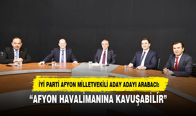 "AFYON HAVALİMANINA KAVUŞABİLİR"