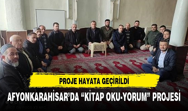 AFYONKARAHİSAR’DA “KİTAP OKU-YORUM” PROJESİ