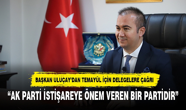 "AK PARTİ İSTİŞAREYE ÖNEM VEREN BİR PARTİDİR"