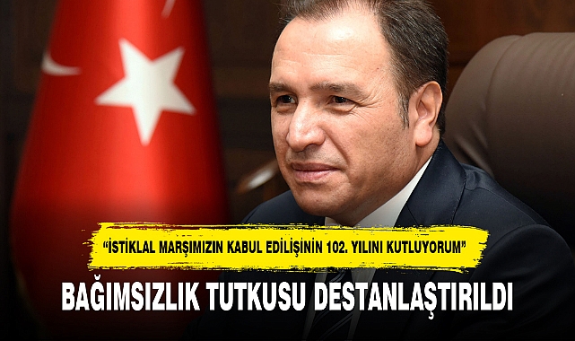 BAĞIMSIZLIK TUTKUSU DESTANLAŞTIRILDI
