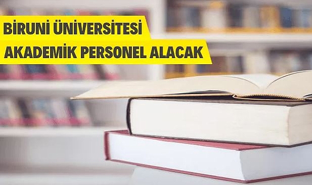 BİRUNİ ÜNİVERSİTESİ 7 ÖĞRETİM GÖREVLİSİ ALIYOR