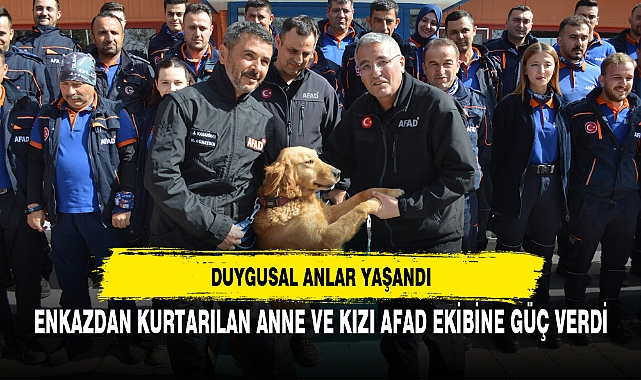 ENKAZDAN KURTARILAN ANNE VE KIZI AFAD EKİBİNE GÜÇ VERDİ