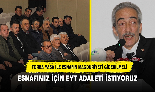 ESNAFIMIZ İÇİN EYT ADALETİ İSTİYORUZ