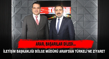 İLETİŞİM BAŞKANLIĞI BÖLGE MÜDÜRÜ ARAR’DAN TÜRKELİ’NE ZİYARET