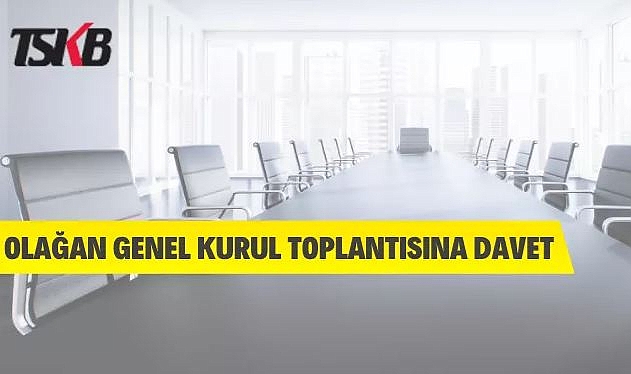 OLAĞAN GENEL KURUL TOPLANTISI'NA DAVET