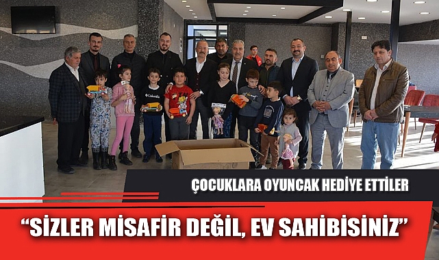 “SİZLER MİSAFİR DEĞİL, EV SAHİBİSİNİZ”