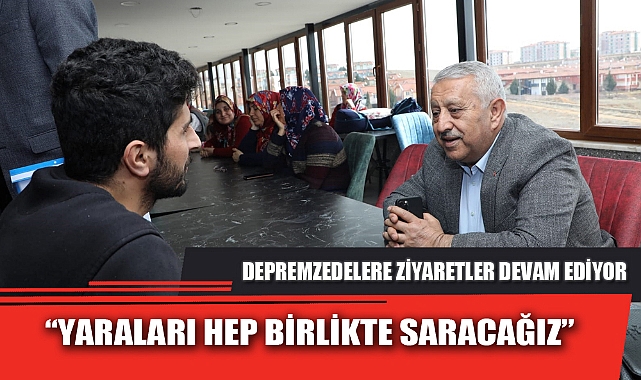 “YARALARI HEP BİRLİKTE SARACAĞIZ”