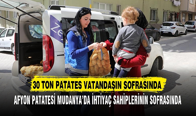 30 TON PATATES VATANDAŞIN SOFRASINDA