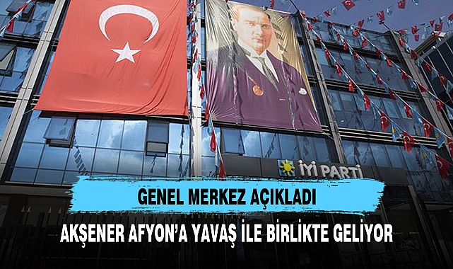 AKŞENER AFYON’A YAVAŞ İLE BİRLİKTE GELİYOR