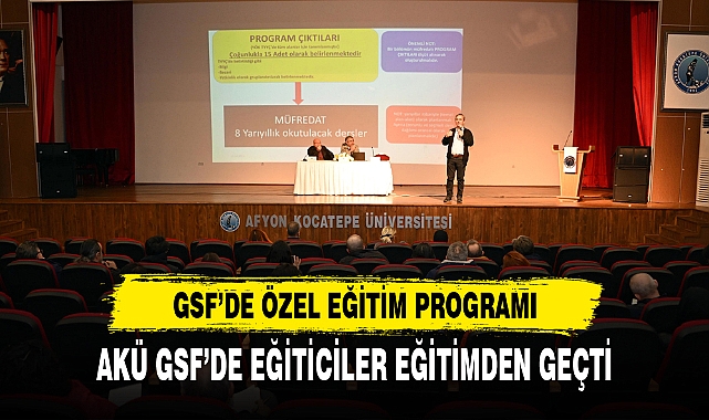 AKÜ GSF’DE EĞİTİCİLER EĞİTİMDEN GEÇTİ