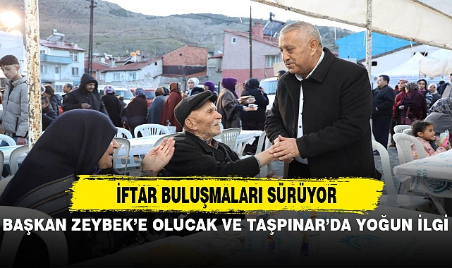BAŞKAN ZEYBEK’E OLUCAK VE TAŞPINAR’DA YOĞUN İLGİ