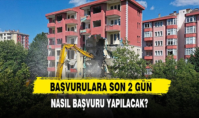 BAŞVURULARA SON 2 GÜN