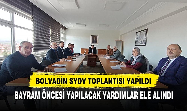 BAYRAM ÖNCESİ YAPILACAK YARDIMLAR ELE ALINDI