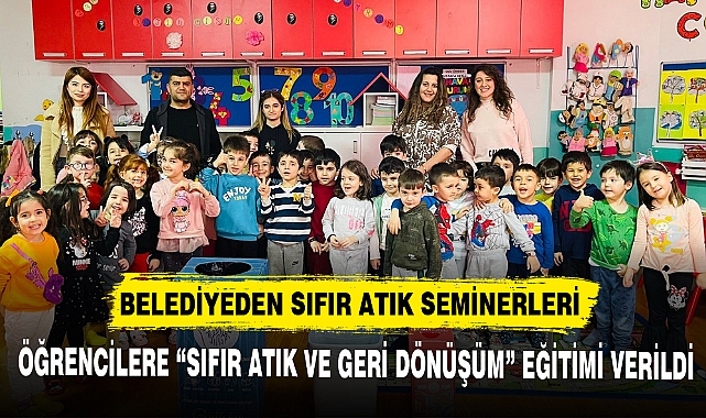 BELEDİYEDEN SIFIR ATIK SEMİNERLERİ