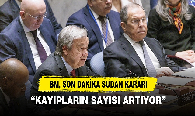BM, SON DAKİKA SUDAN  KARARI