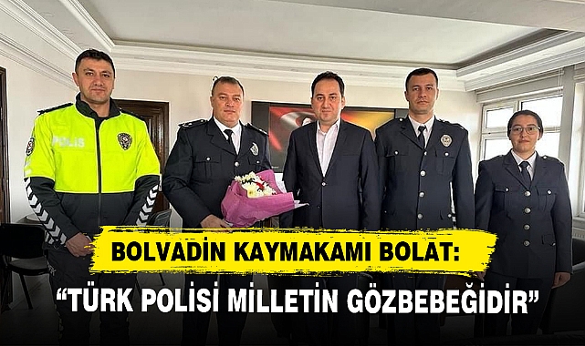 BOLVADİN KAYMAKAMI BOLAT: “TÜRK POLİSİ MİLLETİN GÖZBEBEĞİDİR”