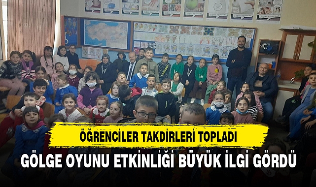 GÖLGE OYUNU ETKİNLİĞİ BÜYÜK İLGİ GÖRDÜ