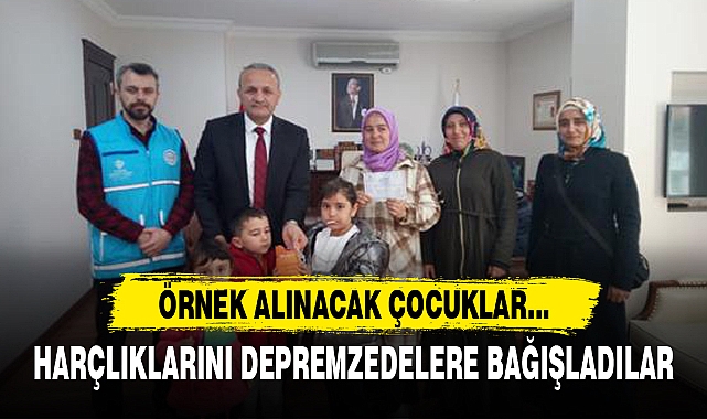 HARÇLIKLARINI DEPREMZEDELERE BAĞIŞLADILAR
