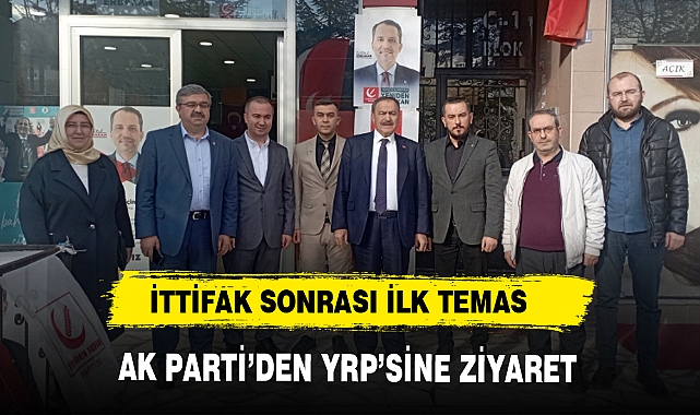 İTTİFAK SONRASI İLK TEMAS