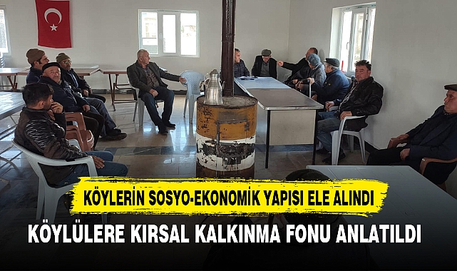 KÖYLÜLERE KIRSAL KALKINMA FONU ANLATILDI