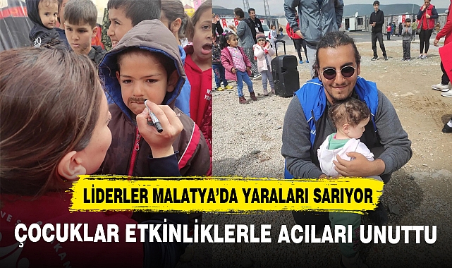 LİDERLER MALATYA’DA YARALARI SARIYOR