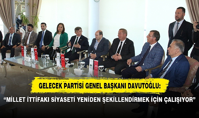 “MİLLET İTTİFAKI SİYASETİ YENİDEN ŞEKİLLENDİRMEK İÇİN ÇALIŞIYOR”